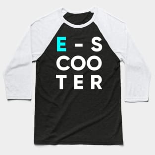 e-scooter Baseball T-Shirt
